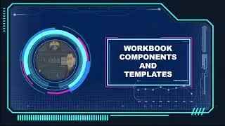 Excel Workbook Components and Templates