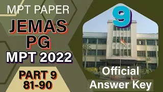 JEMAS (JENPAS) PG 2022 MPT ENTRANCE PAPER with Official ANSWER KEY// QUESTION 81 - 90/ NILD, KOLKATA