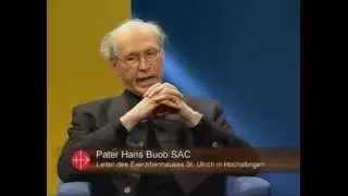 Pater Hans Buob: Wie der Papst der Einheit dient