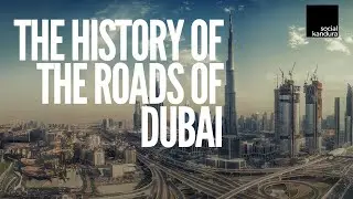 The Sheikh Zayed Road Story | How This Road Changed Dubai Forever