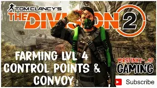(Division 2)  Farming LvL 4 control points & Convoy For  Scavenging points Live steam (PS5)