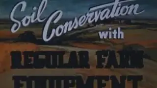 (AV10157) Soil Conservation with Regular Farm Equipment