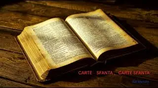 Carte Sfântă ,Carte Sfântă ...