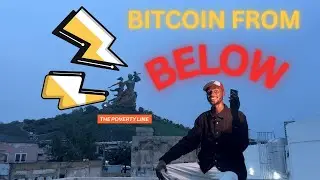 Bitcoin From Below Pilot Episode
