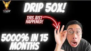 Drip Network 50x in 15 months 5000% increase