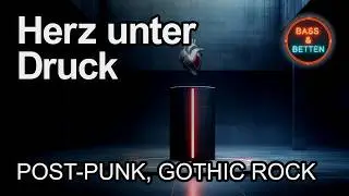 Herzinsuffizienz - Stau im System | Post Punk, Gothic Rock