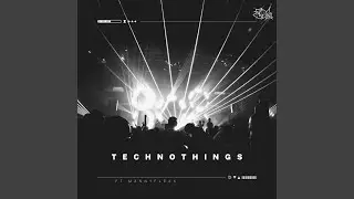 TechnoThings