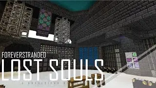 Forever Stranded Lost Souls - 34 - APPLIED ENERGISTICS AUTO CRAFTING [Hardcore]