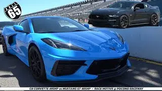 C8 Corvette 495hp vs 485hp Ford Mustang 5 0 65mph Roll Start @ Race Motive Pocono Raceway, PA
