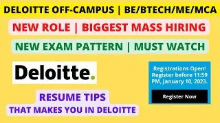 Deloitte Off-Campus 2023 | New Exam Pattern | Resume Tips | Must Watch