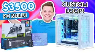 Building a $3500 Custom Loop Gaming PC Build! 😄 [Hardline Watercooling!]