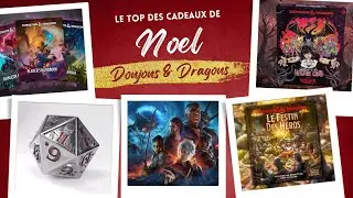 Guides des cadeaux de No&euml;l 2025 pour Donjons & Dragons