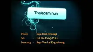 Thlacam Nun  Mai Lal Rin Pui@Puite