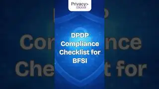 5-Step DPDP Compliance Checklist for BFSI | Digital Personal Data Protection Act India