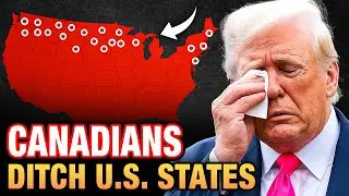 Canadians REFUSE To Live In These Border States - What Is Going On?