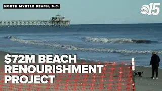 North Myrtle Beach starts renourishment project