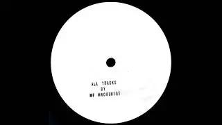 MF Machinist - Derangement [Hazardous Voltages 01]