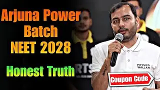 Arjuna Power Batch NEET Target 2028  Coupon Code |  Arjuna Power Batch NEET Coupon Code 2028 | Fast