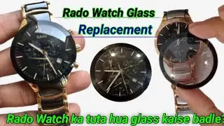 How to Replace the Glass on Your Rado Watch