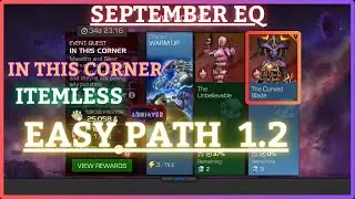 MCOC | EQ 1.2 | Easy Path | September EQ | IN THIS CORNER | Itemless |