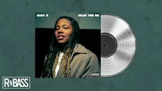 Baby B - Weak For Me