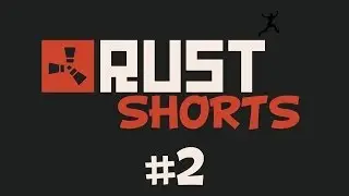 Rust Shorts #2 - Come on man....