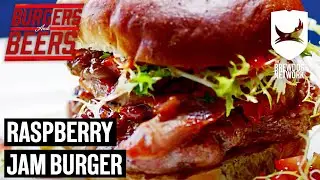 Raspberry Jam Burger with Raspberry Juice Beer - a Delicious Combination