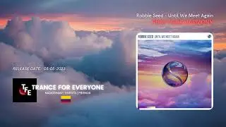 Robbie Seed - Until We Meet Again FIND YOUR HARMONY