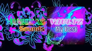 VAULTZ - My Best | Pop Indie Song | Pop Electronic Music | Indie Pop Song | Electronic Indie Pop