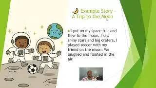 [Writing] Grade 3 Phase 3 Lesson 33: Week 6 &ndash; Imaginative Stories &ndash;Talking Animal & Trip to the Moon