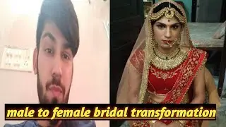 Male to female bridal transformation