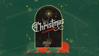 Christmas In Edmonton 2021