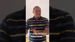 GCE 2024 PHYSICS PRACTICAL #physics #waec #science #education #educational