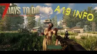7 Days to die A19 Streamer Weekend