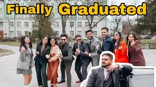 Finally completed my MBBS in Ukraine | GRADUATION DAY