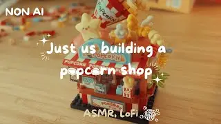 ASMR Real Sounds: Building my Popcorn Shop from Scratch (No AI)