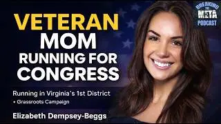 Veteran & Foster Mom Running for Congress: Elizabeth Dempsey-Beggs Interview