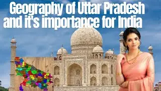 Geography of Uttar Pradesh ! World Geography