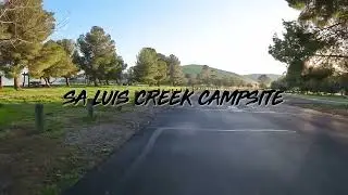 San Luis Creek Camp Site (Forebay  area)
