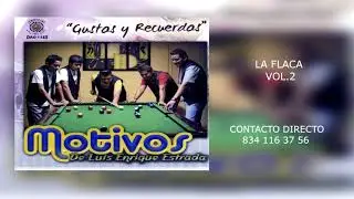 MOTIVOS LA FLACA