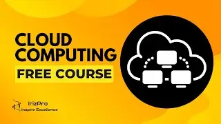Cloud Computing Session 5 | Irizpro Training Institute