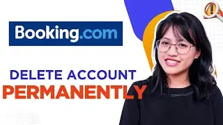 How to Delete Booking.com Account Permanently (2025 Update)