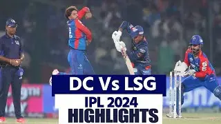 Delhi vs Lucknow Full Match Highlights: DC vs LSG IPL Match 64 Highlights | Match Highlights