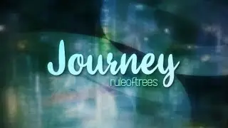 [Future Bass] - ruleoftrees - Journey
