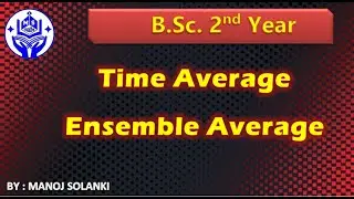 Time average and Ensemble average ||  Statistical Physics || #msmaths For more check Description👇👇