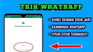 KUNCI WHATSAPP DENGAN SIDIK JARI