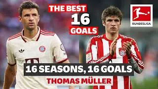 Thomas M&uuml;ller - 1️⃣6️⃣ Seasons, 1️⃣6️⃣ Goals