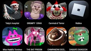 Toby's HOSPITAL,GRUMPY GRAN,Carnival of Terror Obby,Miss Happi's Toyshop,🦇99 NIGHTS IN FOREST PRISON