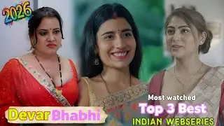 Indian Dever - Bhabhi Top 3 watch alone web series Hindi