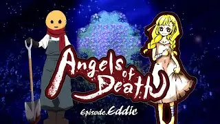 Angels of Death Episode.Eddie FULL Game Walkthrough / Playthrough - Let's Play (No Commentary)